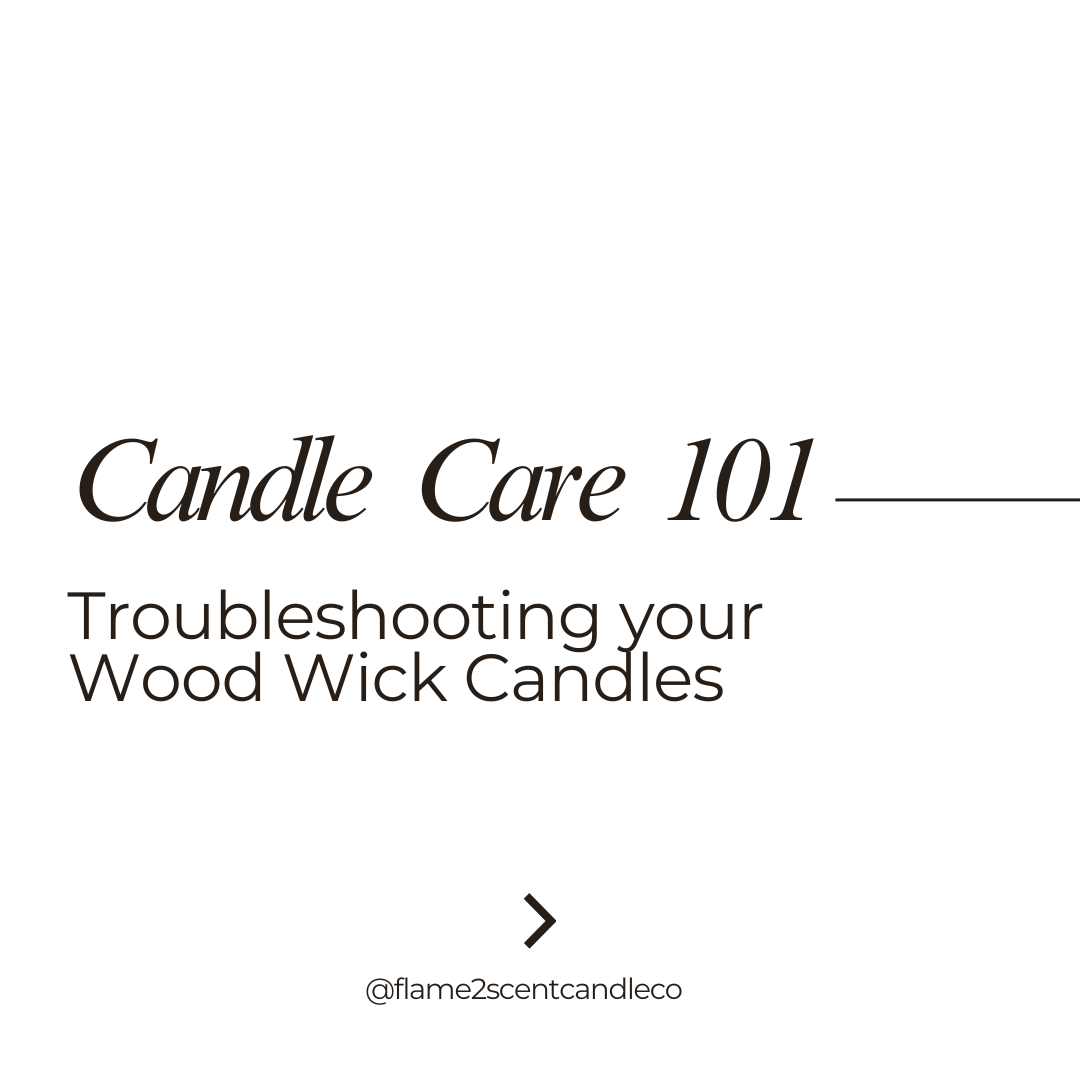 Troubleshooting Wood Wick Candles: Tips for the Perfect Burn