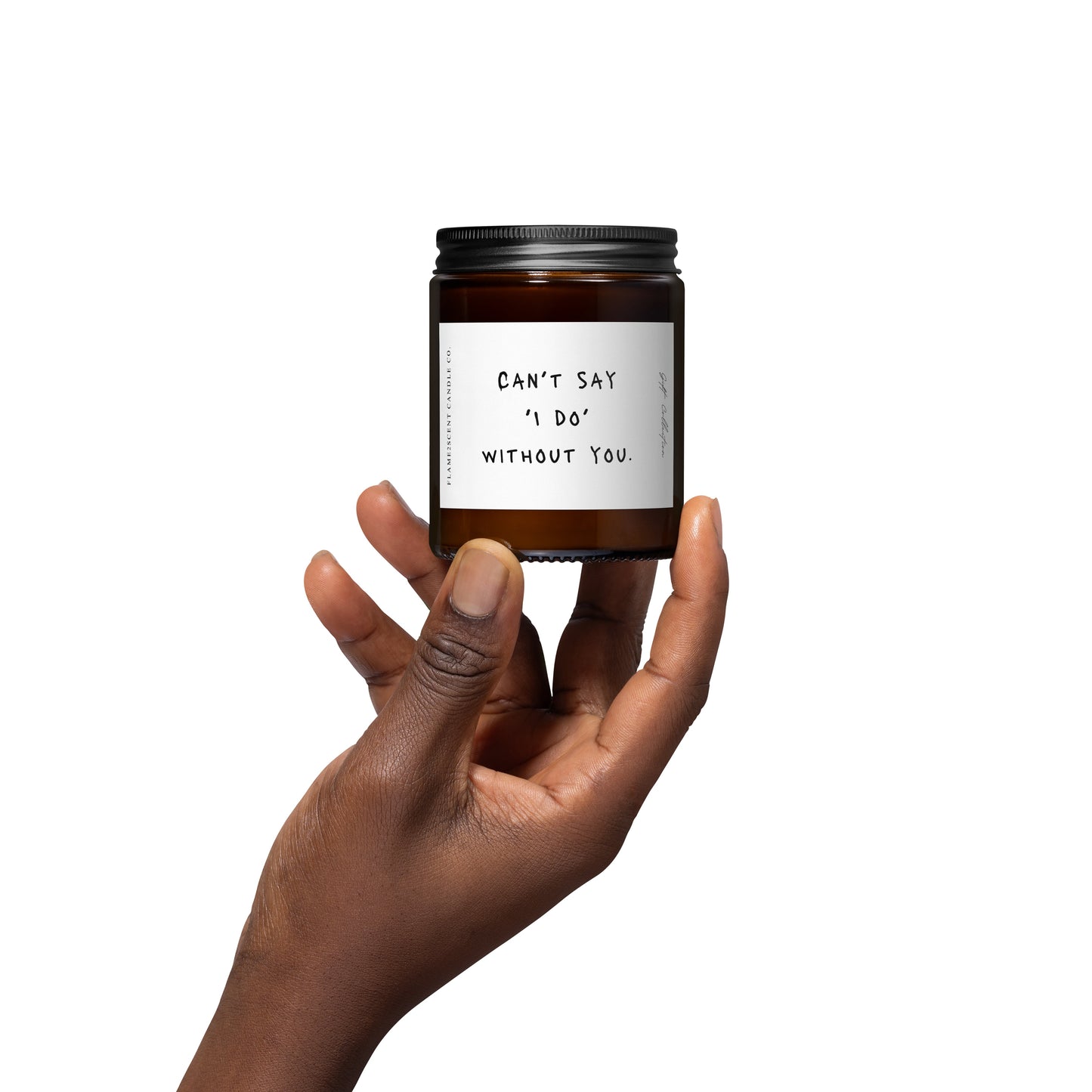 Can't Say I Do without You - Bridesmaid Proposal Candle Gift